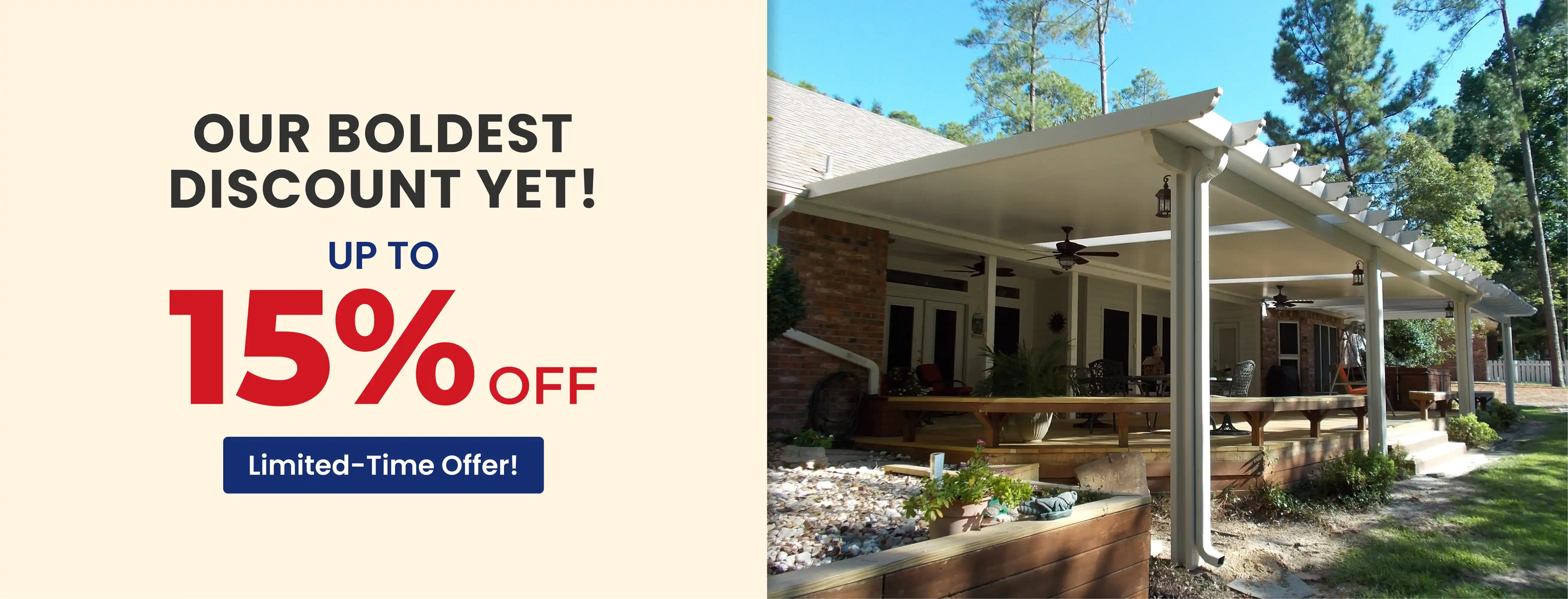 Limited-time offer: up to 15% off patio covers